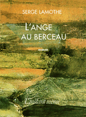 Ange au berceau (L')